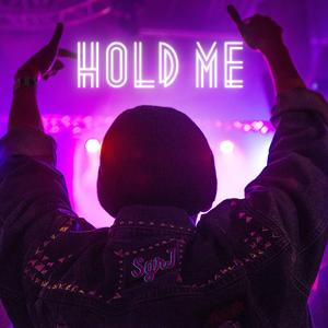 Hold Me