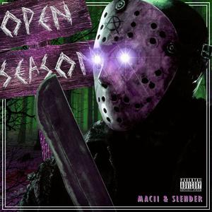 Open Season (feat. Slender)
