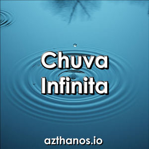 Chuva Infinita