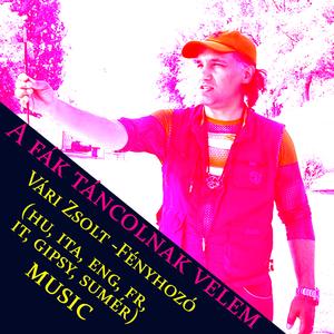 A fák táncolnak velem (HU)