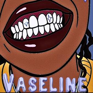Vaseline