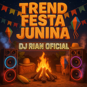 QUADRILHA JUNINA (Remix)