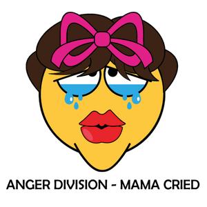 Mama Cried