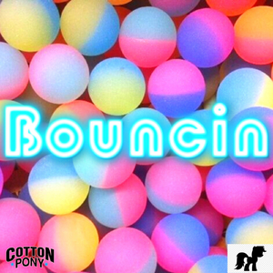 Bouncin'