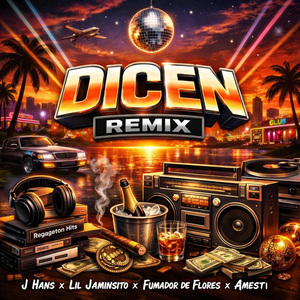 Dicen (Remix)