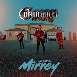 No Soy Un Mirrey
