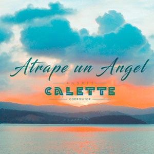 Atrape un Angel