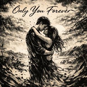 Only You Forever