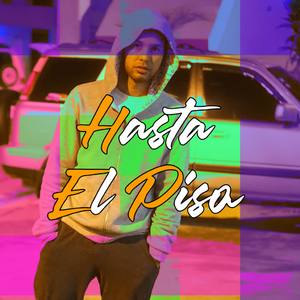Hasta el Piso