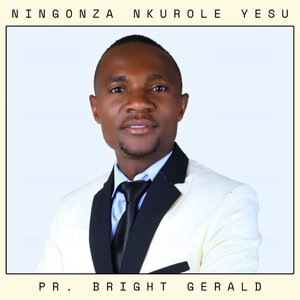 Ningonza Nkurole Yesu