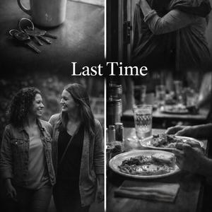 Last Time