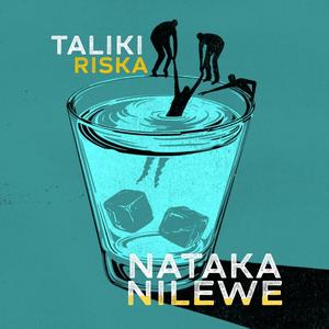 Nataka nilewe