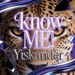 Know-ME！_Yiskander