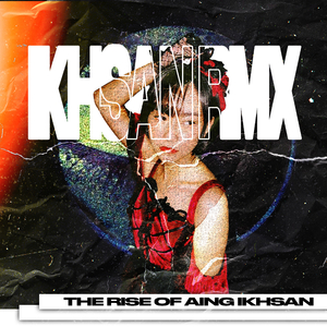 The Rise Of Aing Ikhsan