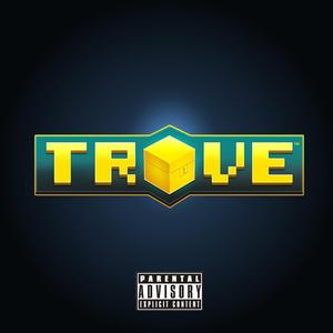 Trove