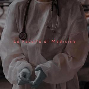 La facoltà di medicina