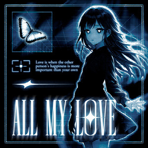all my love