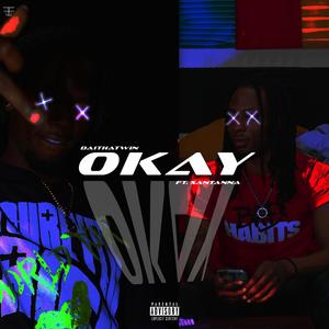 Okay (feat. Santanna)