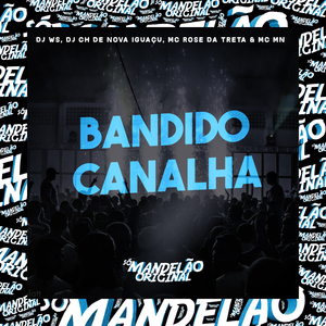 Bandido Canalha