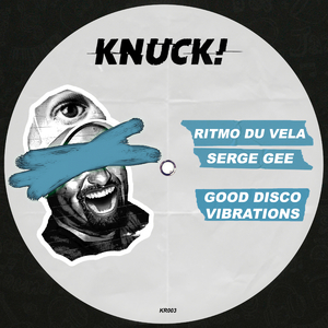 Good Disco Vibrations (Original Mix)