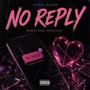 No Reply