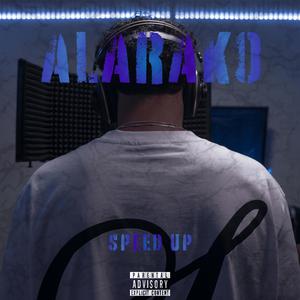 Alarako Speed Up