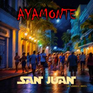 San Juan (Radio Edit)