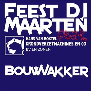 Bouwvakker (feat. Hans Van Boxtel Grondverzetmachines En Co Bv En Zonen)