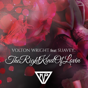 The Right Kind of Lovin (feat. Suavey)