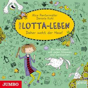 Kapitel 2.3 & Kapitel 3 & Kapitel 4.1 - Mein Lotta-Leben. Daher weht der Hase! (Band 4)