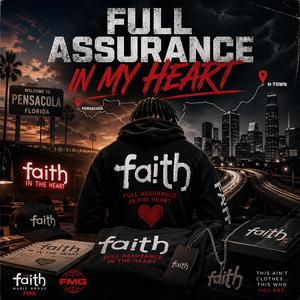 Full Assurance In The Heart (Slowed and Chopped)