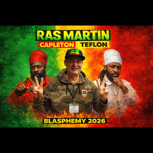 Blasphemy 2026 (feat. Teflon, Capleton) (Original Mix)