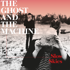 Slow Skies