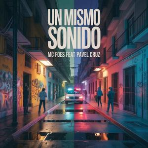 Un mismo sonido (feat. Pavel Cruz)