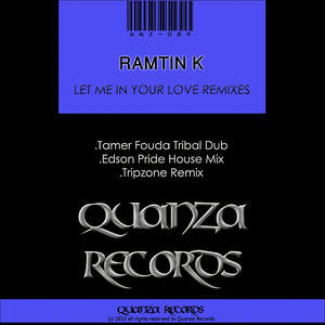 Let Me In Your Love (Tamer Fouda Tribal Dub)