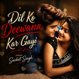 Dil Ko Deewna Kar Gayi | Romantic Heartuching Love Song