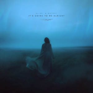 it's going to be alright