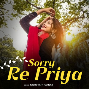 Sorry Re Priya