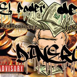 EL PODER DEL DINERO (feat. Jokah Pacheco)
