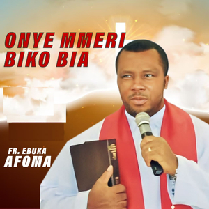 Onye Mmeri Biko Bia