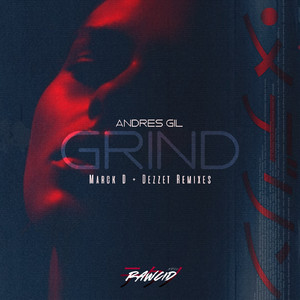 Grind (Marck D Remix)