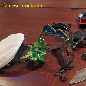 Carnaval Imaginário (Original Score)