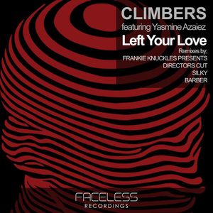 Left Your Love  (Director's Cut Signature Mix)