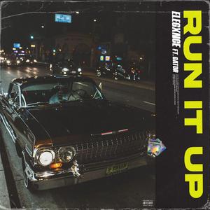 Run It Up (feat. GATOR)
