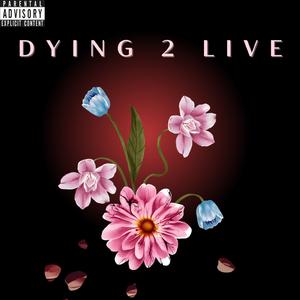 Dying 2 Live (feat. Yakeima Songbird White) (Live)