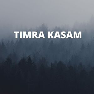 Timra Kasam