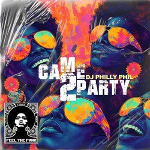 Came 2 Party (Original Mix)