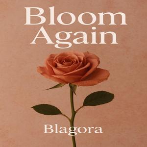 Bloom Again