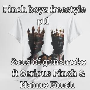 Finch Boys Freestyle, Pt. 1 (feat. Serious Finch & Nature` Finch)
