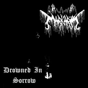 Drowned In Sorrow (Single)